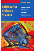 Zakłócenia blokady kryzysy