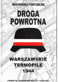 Droga powrotna Warszawskie Termopile 1944