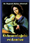 Odmawiajcie różaniec