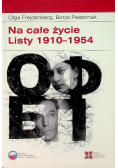 Na całe życie Listy 1910 - 1954