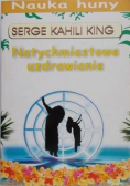 Natychmiastowe uzdrawianie