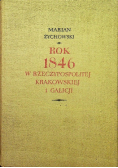 Rok 1846 w Rzeczypospolitej krakowskiej i Galicji