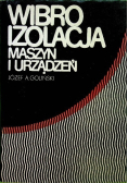 Wibroizolacja maszyn i urządzeń