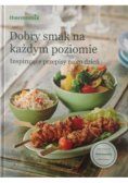 Dobry smak na każdym poziomie