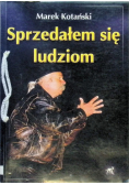 Sprzedałem się ludziom