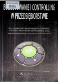 Budżetowanie i controlling w przedsiębiorstwie