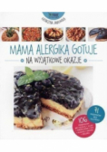 Mama alergika gotuje na wyjątkowe okazje