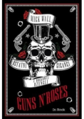 Guns N Roses Ostatni giganci z rockowej dżungli