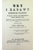 Gry i zabawy różnych stanów