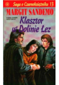 Saga o czarnoksiężniku Tom 13 Klasztor w Dolinie Łez