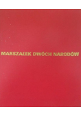 Marszałek dwóch narodów