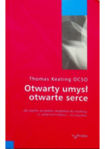 Otwarty umysł otwarte serce