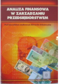 Analiza finansowa w zarządzaniu przedsiębiorstwem