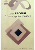 Zdrowe Społeczeństwo Fromm