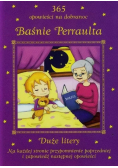 Baśnie Perraulta 365 opowieści na dobranoc