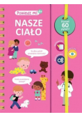 Powiedz mi! Nasze ciało
