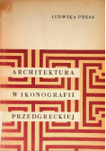 Architektura w Ikonografii Przedgreckiej
