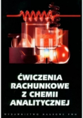Ćwiczenia rachunkowe z chemii analitycznej