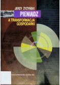 Pieniądz a transformacja gospodarki