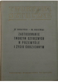 Zastosowanie tworzyw sztucznych w Przemyśle i życiu codziennym