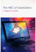 The ABC of GeoGebra A Beginner's guide