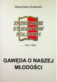 Gawęda o naszej młodości