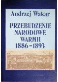 Przebudzenie narodowe Warmii 1886-1893 -