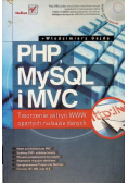 Php, MySQL i MVC. Tworzenie witryn www opartych na bazie danych