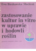 Zastosowanie kultur in vitro w uprawie i hodowli roślin