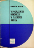 Współzależności ekonomiczne w transporcie morskim