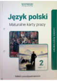 Język polski 2 Maturalne karty pracy Część 1 i 2 Zakres podstawowy