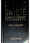 Pismo Święte Starego i Nowego Testamentu biblioteka tysiąclecia