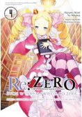 Re: Zero. Życie w innym świecie od zera. Księga Czwarta. Tom 4
