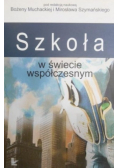 Szkoła w świecie współczesnym