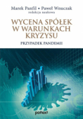 Wycena spółek w warunkach kryzysu przypadek pandemii