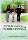 Rodzina wartością Wartości rodzinne