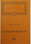 O szeregach liczbowych