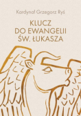 Klucz do Ewangelii świętego Łukasza