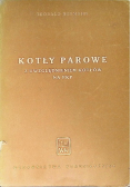 Kotły parowe z uwzględnieniem kotłów na PKP