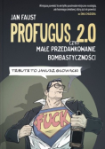 Profugus 2.0 czyi małe przedawkowanie