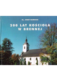 200 lat Kościoła w Brennej