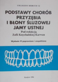 Podstawy chorób przyzębia i błony śluzowej jamy ustnej