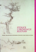 Stolice i prowincje kultury