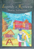 Legendy z Kociewia i Borów Tucholskich