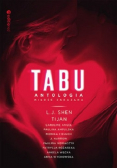 TABU. Miłość zakazana. Antologia