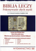 Biblia leczy Pokonywanie złych myśli