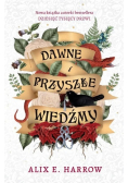 Dawne i przyszłe wiedźmy