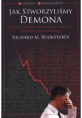 Jak stworzyliśmy demona
