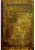 Tak żyć potrzeba Wskazówki i rady dla zdrowych i chorych 1892 r.