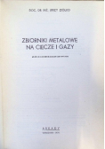 Zbiorniki metalowe na ciecze i gazy